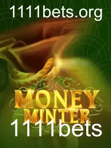 Descubra o Fascinante Mundo de MoneyMinter e 1111bets
